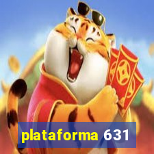 plataforma 631